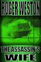[Meg Coles 01] • The Assassin's Wife